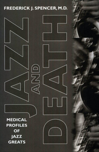 Jazz and death: medical profiles of jazz greats