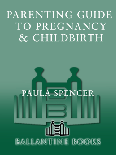 Parenting guide to pregnancy & childbirth