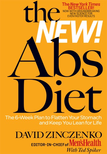 The New Abs Diet: the 6-Week Plan to Flatten Your Stomach and Keep You Lean for Life