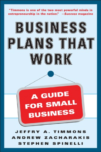 Business plans that work a guide for small business