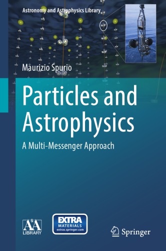 Particles and astrophysics: a multi-messenger approach