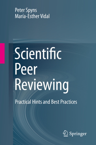 Scientific peer reviewing: practical hints and best practices