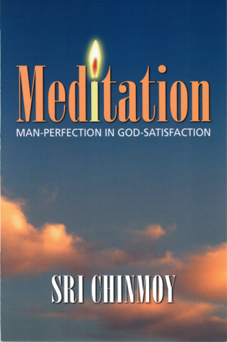 Meditation: man-perfection in God-satisfaction