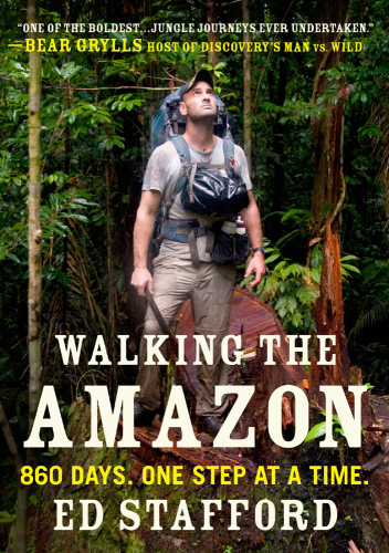 Walking the Amazon: 860 days. One step at a time