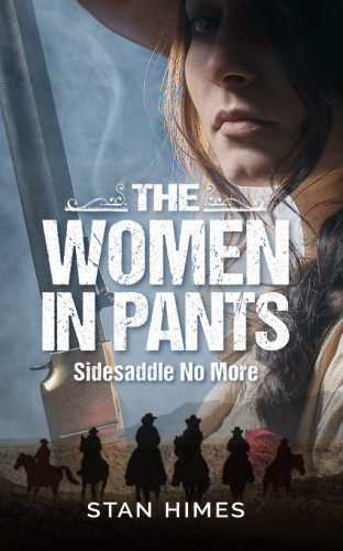 The Women in Pants: Sidesaddles No More