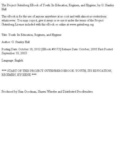 Youth; Its Education, Regimen and Hygiene