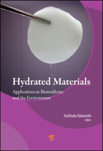 Hydrated Materials: Applications in Biomedicine and the Environment