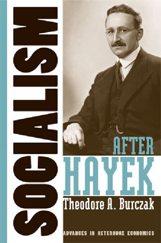 Socialism After Hayek
