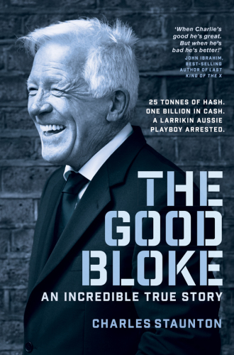 The good bloke: an incredible true story
