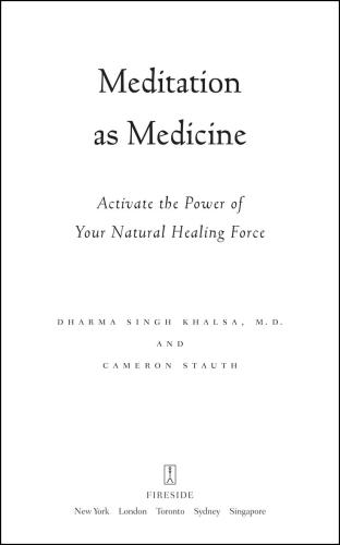 Meditation As Medicine: Activate the Power of Your Natural Healing Force