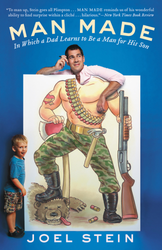 Man made: a stupid quest for masculinity