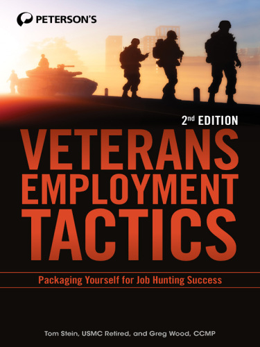 Veteran employment tactics: packaging yourself for job hunting success