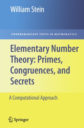 Elementary Number Theory: Primes, Congruences, and Secrets a Computational Approach