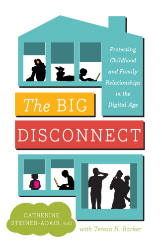 The big disconnect: protecting childhood and family relationships in the digital age