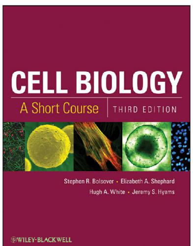 Cell biology: a short course