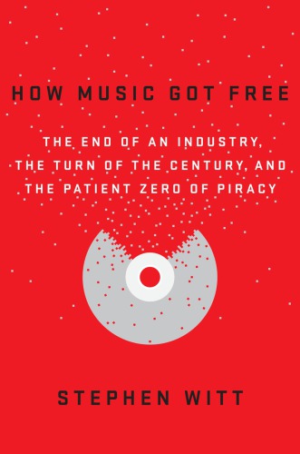 How Music Got Free