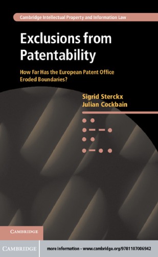 Exclusions from patentability: how far has the European Patent Office eroded boundaries?