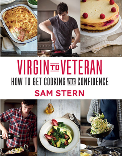 Virgin to veteran: how to get cooking with confidence