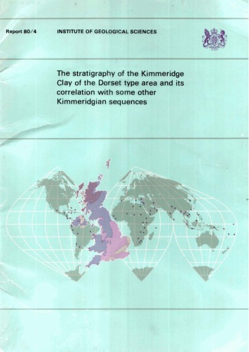 The stratigraphy of the Kimmeridge Clay of the Dorset type area and its correlation with some other Kimmeridgian sequences