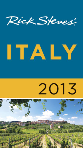 Rick Steves' Italy 2013