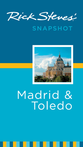 Rick Steves' snapshot Madrid & Toledo