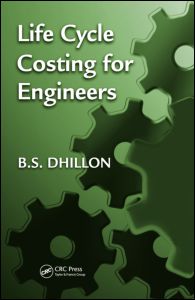 Life Cycle Costing for Engineers