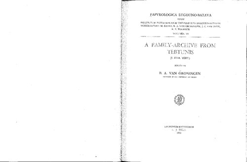 A Family-archive from Tebtunis (P. Fam. Tebt.)