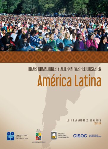 Transformaciones y alternativas religiosas en América Latina