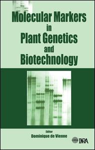 Molecular Markers in Plant Genetics and Biotechnology