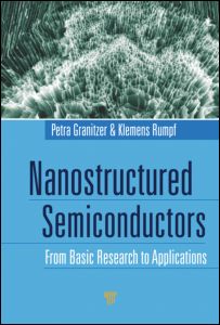 Nanostructured Semiconductors: From Basic Research to Applications