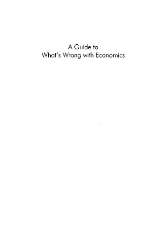 A Guide to What's Wrong with Economics