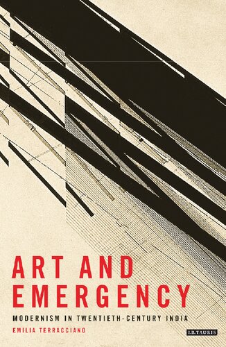 Art and Emergency: Modernism in Twentieth-Century India