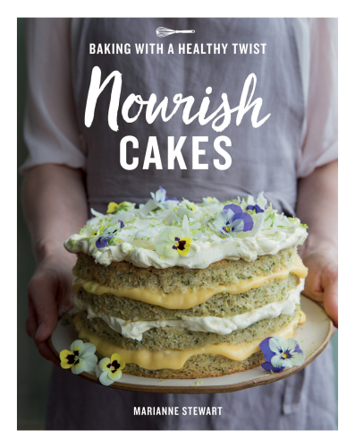 Nourish cakes: baking with a healthy twist