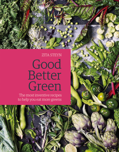Good better green: the most inventive recipes to help you eat more greens