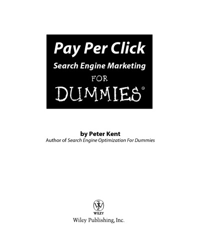 Pay Per Click Search Engine Marketing For Dummies