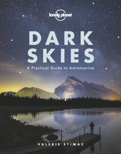 Dark skies: a practical guide to astrotourism