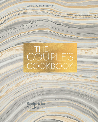 The couple's cookbook: recipes for newlyweds