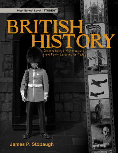 British history: observations & assessments from early cultures to today