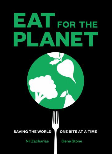 #Eat for the planet: saving the world, one bite at a time
