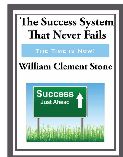 The Success System That Never Fails