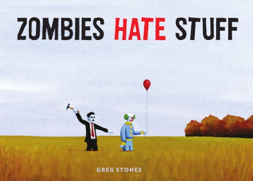 Zombies Hate Stuff