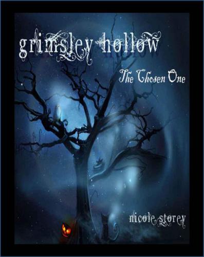 Grimsley Hollow: The Chosen One