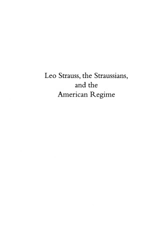 Leo Strauss, the Straussians, and the American regime