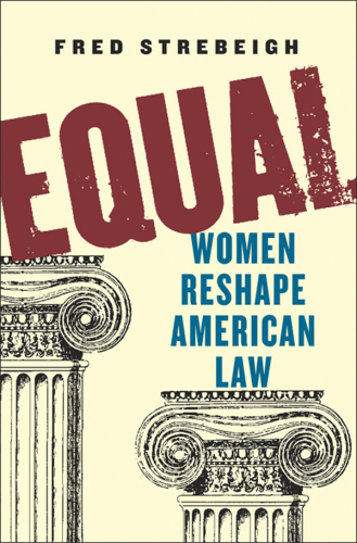Equal: women reshape American law