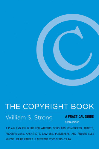 The copyright book: a practical guide