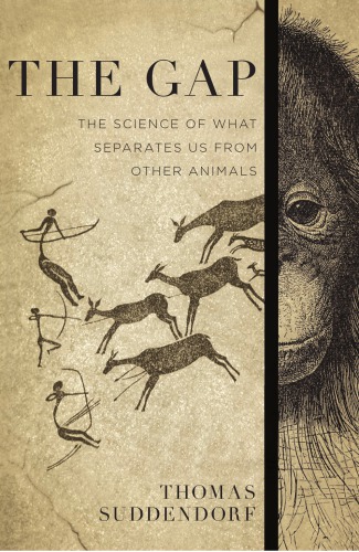 The gap: the science of what separates us from other animals