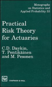 Practical Risk Theory for Actuaries