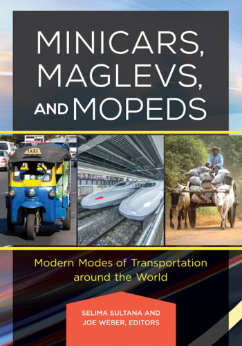 Minicars, Maglevs and Mopeds: Modern Modes of Transportation Around the World