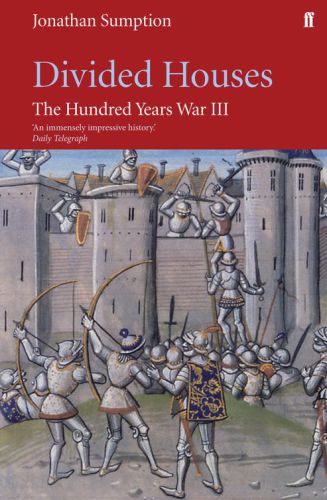 Hundred Years War Vol 3: Divided Houses