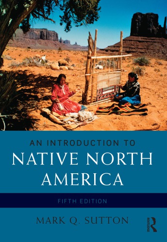 An introduction to Native North America